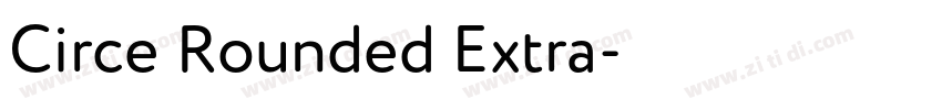 Circe Rounded Extra字体转换